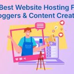 Best Hosting for Content Creators: Top Reliable & Fast Picks